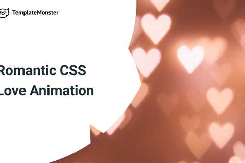 St. Valentine’s Codepens – Romantic CSS Love Animation - Digital Marketing Journals Hong Kong -..