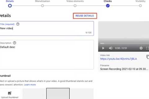 YouTube Adds Option to Reuse Details from Previous Videos to Streamline Uploads, New Mobile..