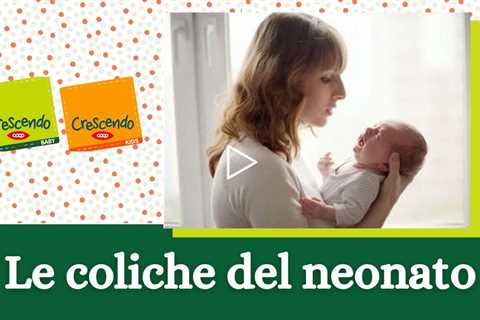 Le coliche del neonato. I consigli della Dott.ssa Caroli - Pillole di Pediatria