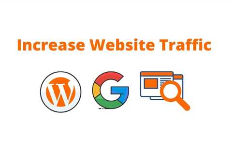 How to Increase Website Traffic