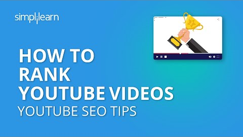 How To Rank YouTube Videos | How To Rank YouTube Videos Fast In 2020 | YouTube SEO Tips |Simplilearn