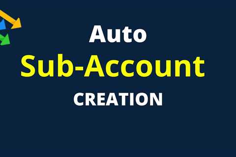 How to automatically generate highlevel sub-accounts with gohighlevel subaccount api pabbly demo