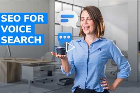 Optimize Your SEO Strategy for Voice Search