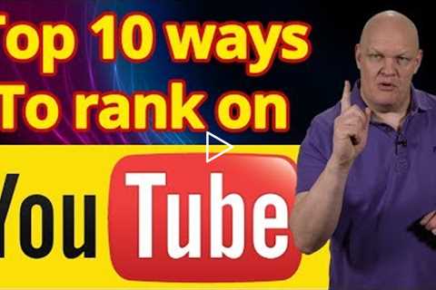 Video SEO - How to Rank on YouTube. Top 10 ways for VSEO ranking & video search engine..