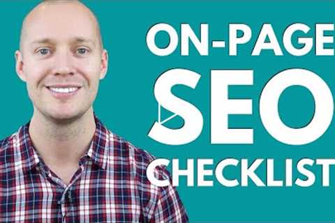 On-Page SEO Checklist for 2022 (Ultimate Guide)