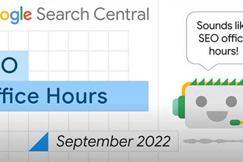 Daily Search Forum Recap: September 27, 2022