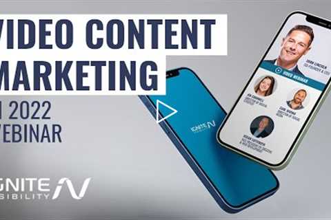 Video Content Marketing In 2022 Webinar