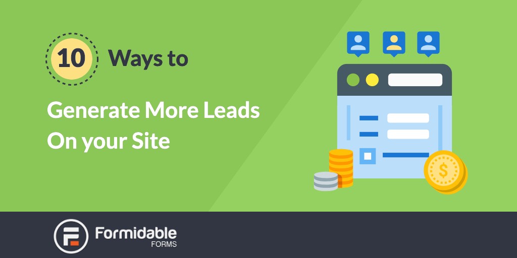 How to Generate Leads For Your Online Business