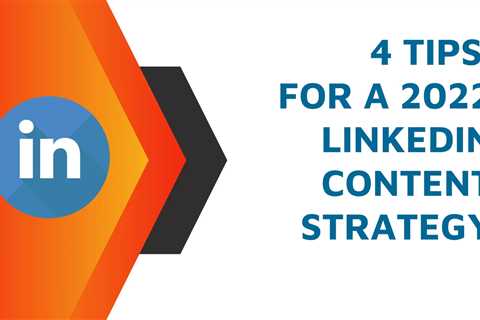 Developing a LinkedIn Content Strategy