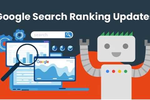 List of Google Search Ranking Updates