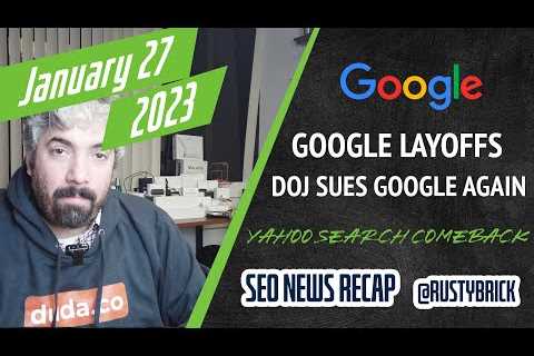 Daily Search Forum Recap: January 31, 2023