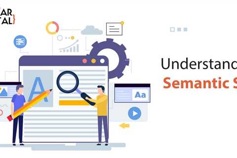 The Importance of SEO Semantics