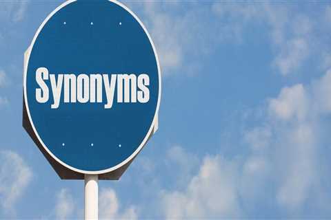 Using Synonyms and Related Terms: A Comprehensive Guide