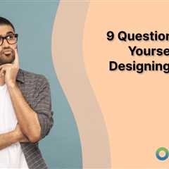 9 Questions To Ask Yourself Before Designing a Brand Logo