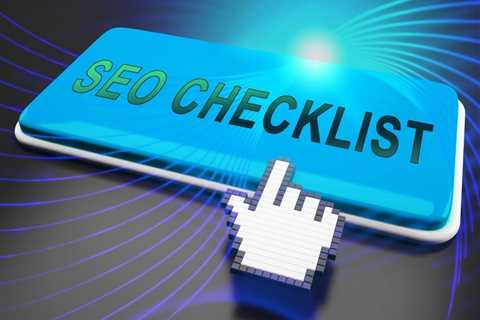 What Is An Ideal SEO Checklist?