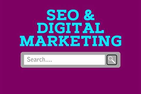 Search Engine Optimisation and Digital Marketing Trends