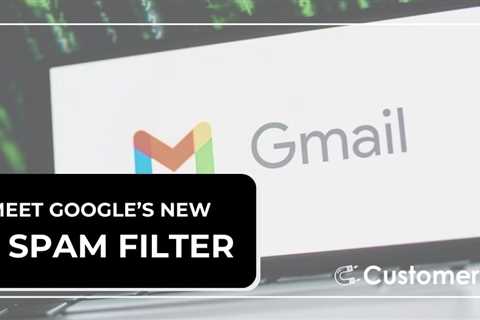 What Does Gmail’s New AI Spam Filter Mean for Email Marketers?