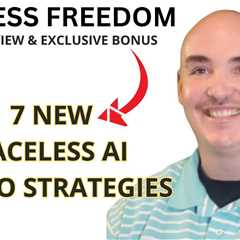 FACELESS FREEDOM Review Bonus by Mark Furniss of Not Taught At School - Make Money With Faceless AI