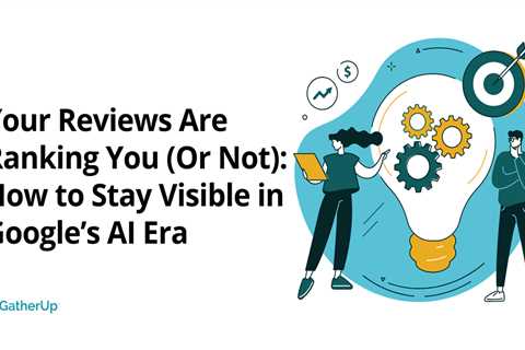 How to Stay Visible in Google’s AI Era