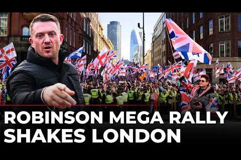 Tommy Robinson’s Anti-Immigration Rally LIVE: Unprecedented London Protest | Heavy Police Deployed